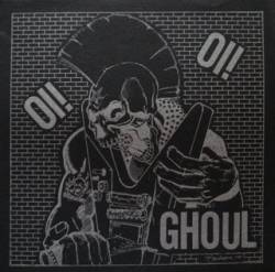 Ghoul (JAP) : Oi! Oi!